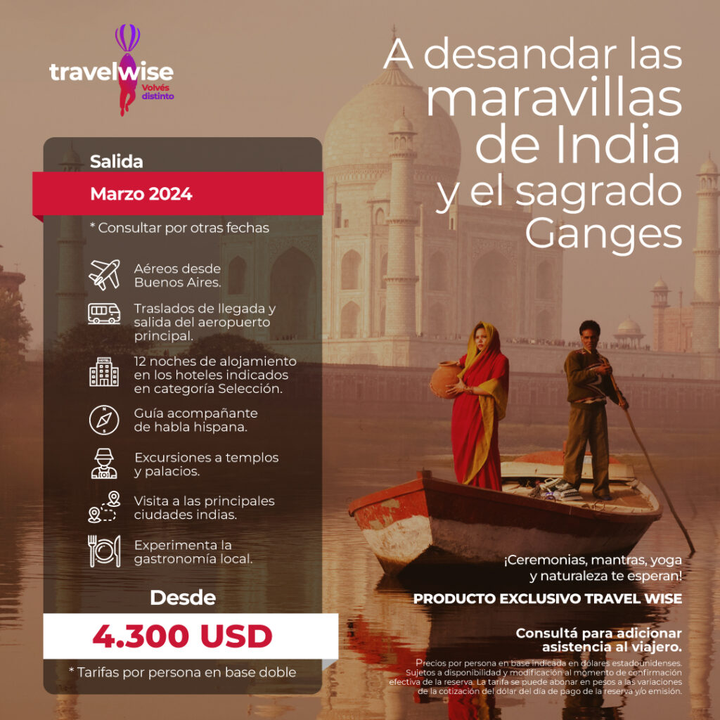 El Encanto de viajar a la India: Turismo y Ayurveda en Tierras Sagradas 3 TRAVEL WISE PIEZAS DESTINOS SEPTIEMBRE 2023 Mesa de trabajo 1 copia 12